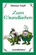 9783475520808_Zoepfl_Zum_Gsundlachen_72rgb